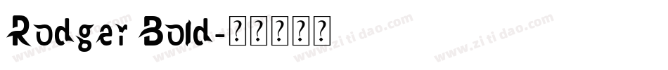 Rodger Bold字体转换